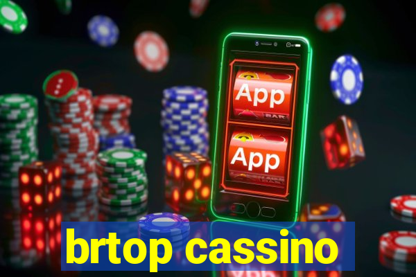 brtop cassino